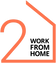 2 Work From Home logo